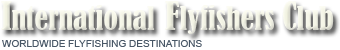 International Flyfishers Club